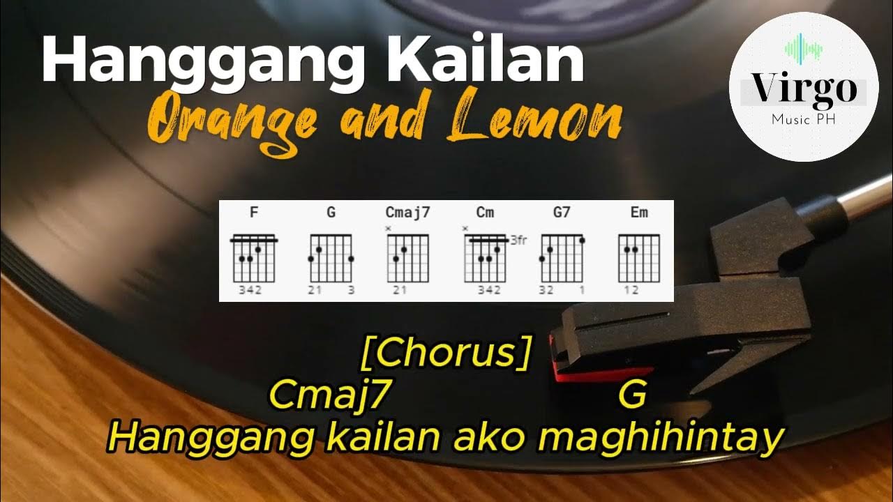 Hanggang Kailan by Orange and Lemons with Chords and Lyrics YouTube
