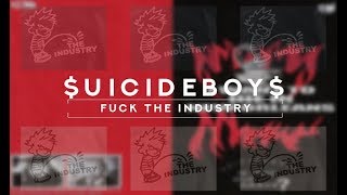 $UICIDEBOY$ - FUCK THE INDUSTRY /// LEGENDADO