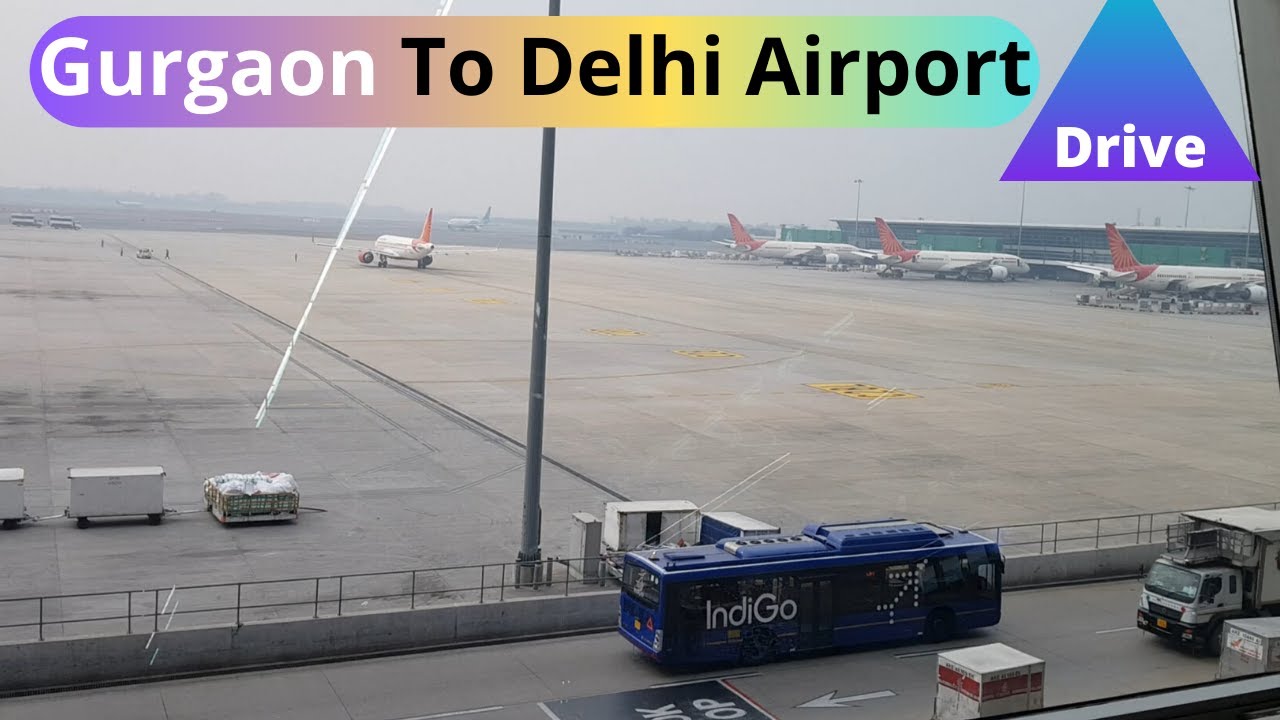 Gurgaon To Delhi Airport Drive | RSLIVE