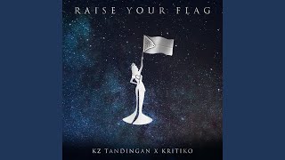 Raise Your Flag