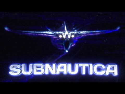 Видео: SUBNAUTICA КАК НОЧНОЙ КОШМАР