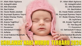 SHOLAWAT PENGANTAR TIDUR BAYI PALING MUSTAJAB 💖 SHOLAWAT NABI MUHAMMAD ~ SHOLAWAT MERDU TERBARU 2024