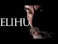 Elihu The Man That Critiqued The Most Righteous Man In The Bible