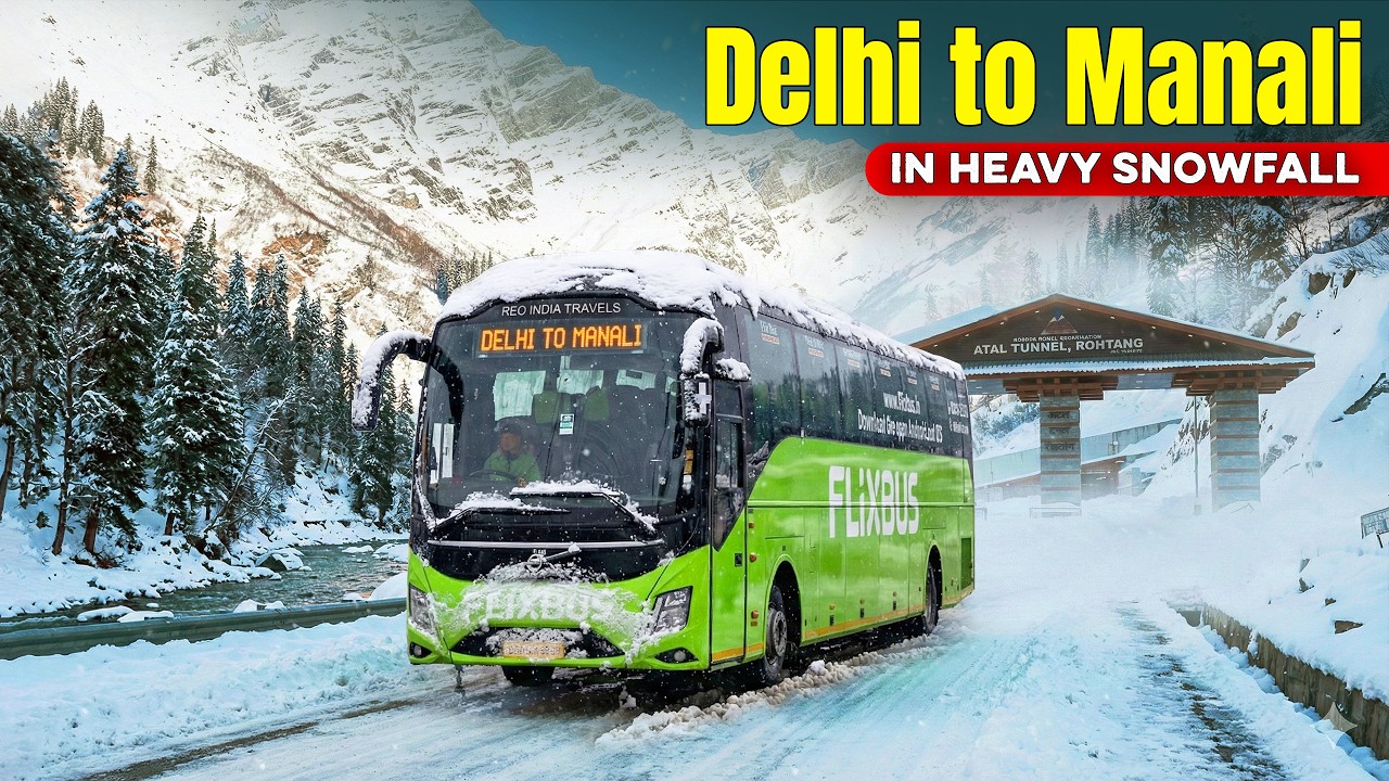 DELHI to MANALI in HEAVY SNOWFALL | FlixBus Volvo 9600 | Himbus