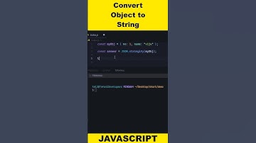 CONVERT OBJECT TO STRING IN JAVASCRIPT 🔥#short #javascript #shorts #programming #howto