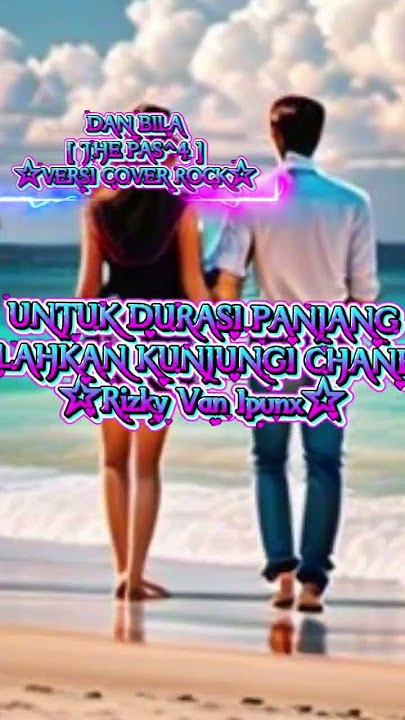 DAN BILA DPAS'4 VERSI COVER ROCK #coverlagu #lagugalau #covermusic #covers