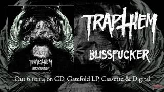 TRAP THEM - &quot;Organic Infernal&quot; (Official Track Stream)