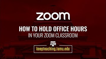 How to Hold Office Hours in your ZOOM classroom