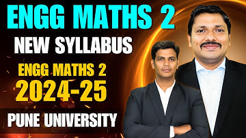 M2 SEM 2 ENGINEERING MATHS 2 NEW SYLLABUS PUNE UNIVERSITY 2024-25 NEP | All Branches | Dinesh Sir