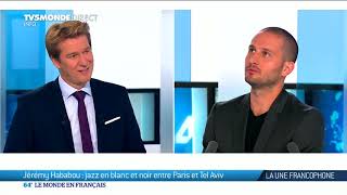 Jérémy Hababou évoque sa rencontre avec André Manoukian