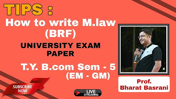 Tips on How to write Mlaw (BRF) University Exam Paper Tybcom Sem 5 EM/GM