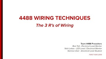 2019 FIRST Fair - FRC Wiring Techniques