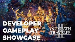 Octopath Traveler II - 20 minutes of TGS 2022 gameplay - Gematsu