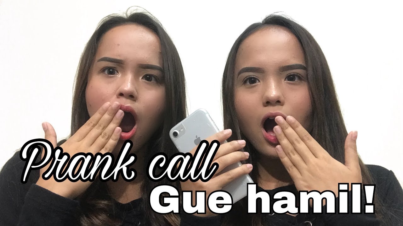 GUA HAMIL?? prank call - YouTube