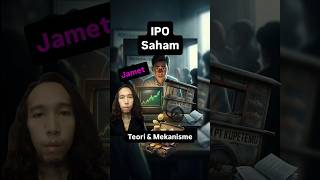 Teori &amp; Mekanisme IPO