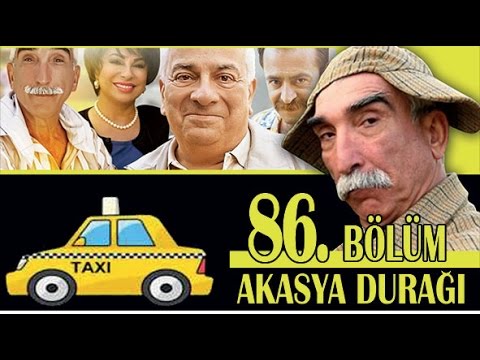 AKASYA DURAĞI 86. BÖLÜM