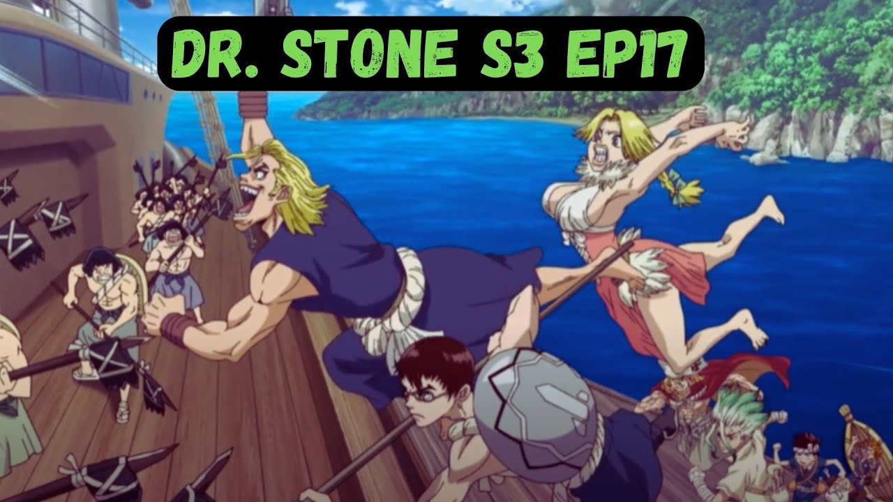 Dr Stone Season 3 Episode 12 Is Finally Here & They Just Did the Unexpected  🤯 