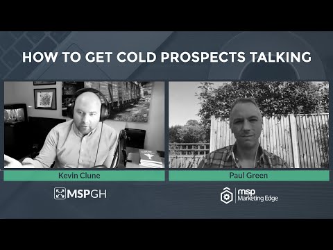 How To Get Cold IT Prospects Talking featuring Paul Green