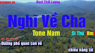 Karaoke Nghĩ Về Cha L Tone Nam L Nhạc Sống Tấn Sanh L Beat Chất Lượng