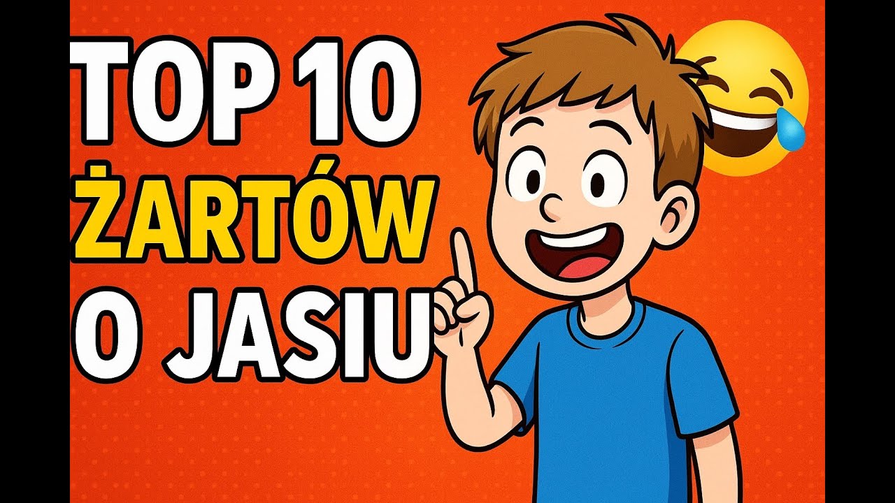 TOP 10 żartów o Jasiu