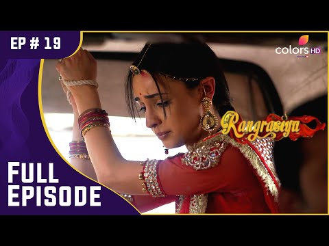 Rudra ने बचाया Parvati की जान | Rangrasiya | रंगरसिया | Full Episode | Ep. 19