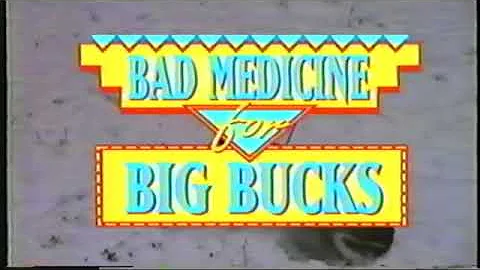 Bad Medicine For Big Bucks. Featuring Paul "Too Sh...