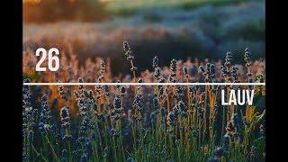 LAUV - 26 (LYRICS & COVER)