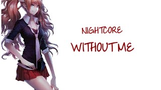 Nightcore ~ Without Me