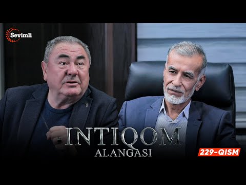 Intiqom alangasi 229-qism (milliy serial) | Интиқом алангаси 229-қисм (миллий сериал)