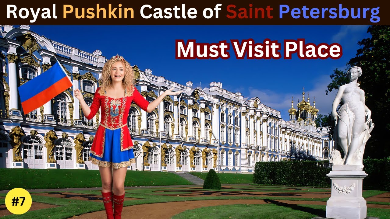 Royal Village Pushkin | Saint Petersburg | The Grand Catherine Palace Russia | Ep - 7 