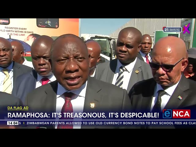 Ramaphosa says DA ad is treasonous and unacceptable class=
