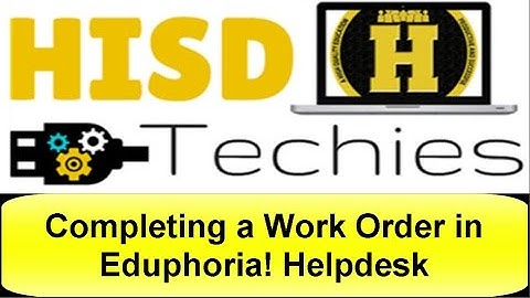 Eduphoria Helpdesk: Creating a Work Order