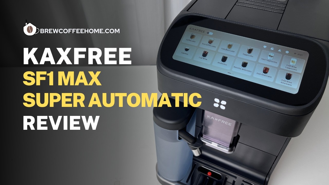 KAXFREE SF1 Max Super Automatic Espresso Machine Review: Hands-On