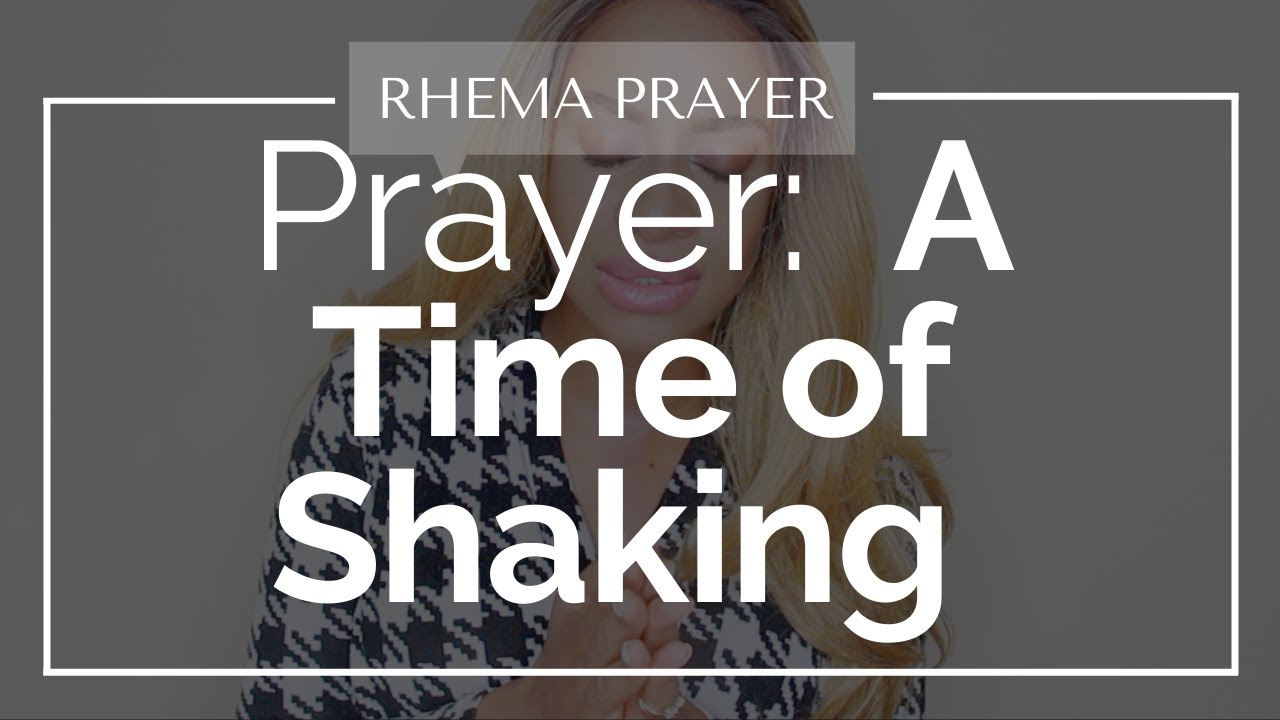 A Time of Shaking Is Coming, Make Jesus Your First Love - PRAYER