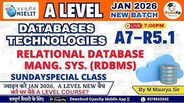 A Level (A7-R5.1) Database Technologies | RDBMS | JAN 2026 Paid Batch 📚💻