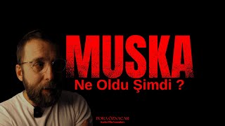 Muska - Film Yorumlaması (Ne İzledim Şimdi ?)