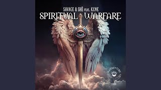 Spiritual Warfare Ft. KXNE (Extended Mix)