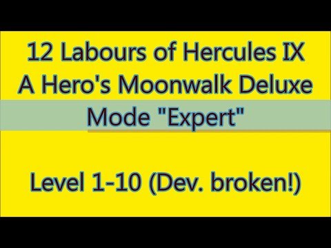 12 Labours of Hercules IX - A Hero's Moonwalk Deluxe Level 1-10