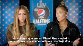 Shakira &amp; Jlo hablan de su participación en el Halftime Show  Del Súper Bowl 54