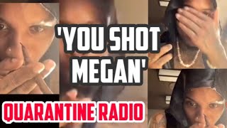 TORY LANEZ | QUARANTINE RADIO | LIVE MESSAGE | YOU SHOT MEGAN 😬 | Gxpress73_2