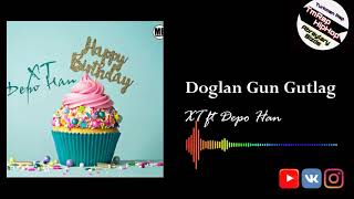 XT ft Depo Han-Doglan Gun Gutlag (TmRap-HipHop)