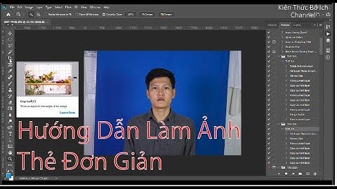 Hướng Dẫn Làm Ảnh Thẻ 2x3, 3x4, 4x6 Bằng Adobe Photoshop CC 2020