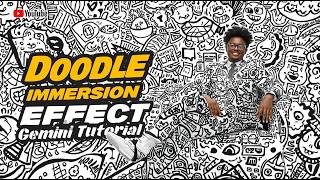 Trending Doodle Immersions Effect Google Gemini Nano Banana Tutorial