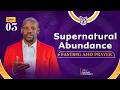 SUPERNATURAL ABUNDANCE FASTING PRAYER DAY 03 MWL ONESMO 6 MAY 2026 