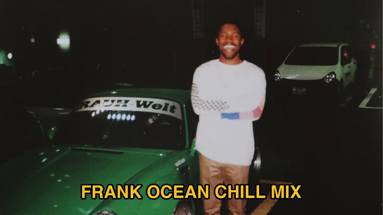 frank ocean but he's chill | 2 hour Lofi Mix | CHILLAF