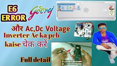 Godrej inverter Ac E6 error findout/Godrej Inverter Ac E6 error how to solve/Godrej E6 error code