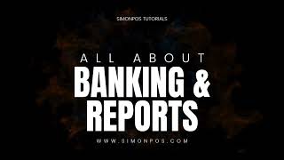 SimonPOS Banking and Reports Overview | Sales, Transactions and Payouts