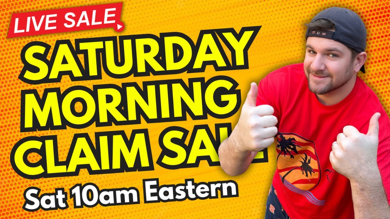 Short Saturday Morning Claim Sale! - YouTube