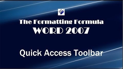 Word 2007 Quick Access Toolbar