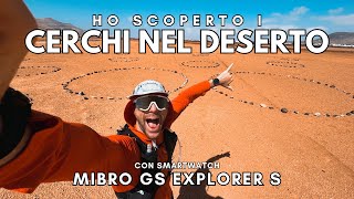 CERCHI MISTERIOSI nel DESERTO di Fuerteventura: cosa ho scoperto 😱 (MIBRO GS Explorer S)